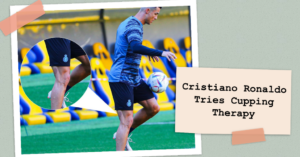 Cristiano Ronaldo did Cupping Therapy 3 times